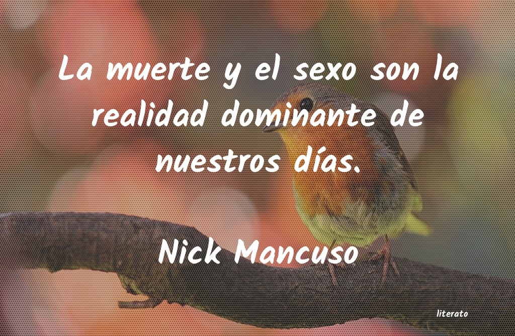 Frases de Nick Mancuso