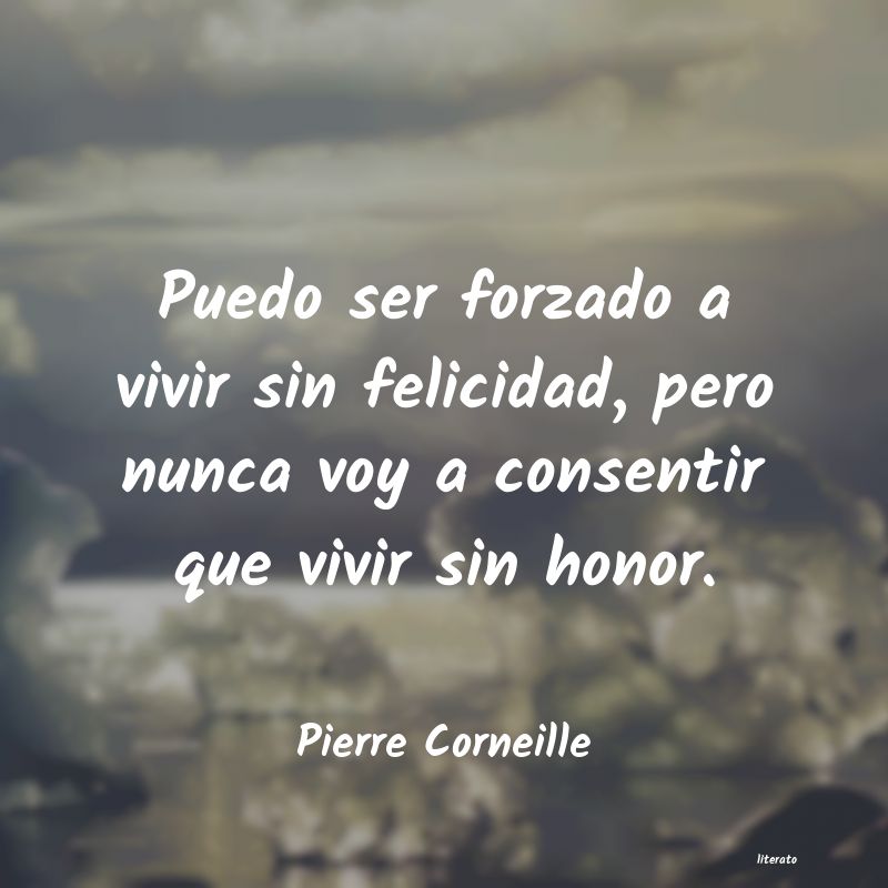 Frases de Pierre Corneille