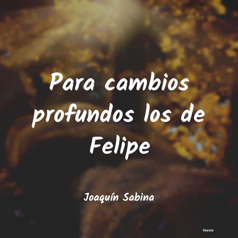 frases de JoaquÃn Sabina