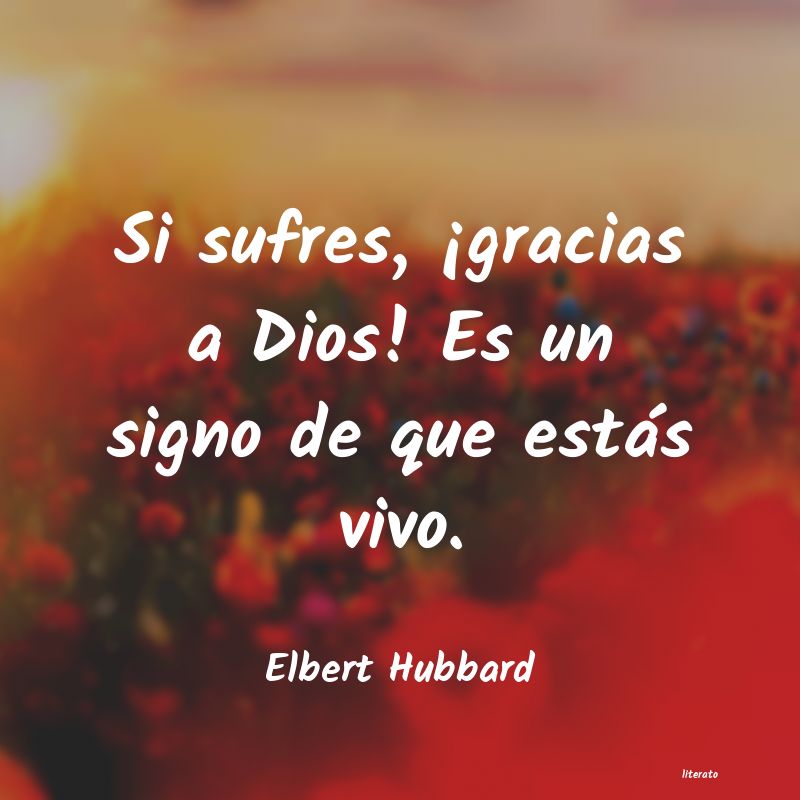 frases de Elbert Hubbard