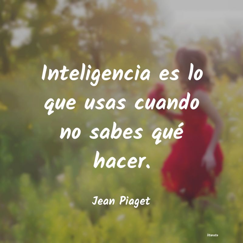 frases de Jean Piaget