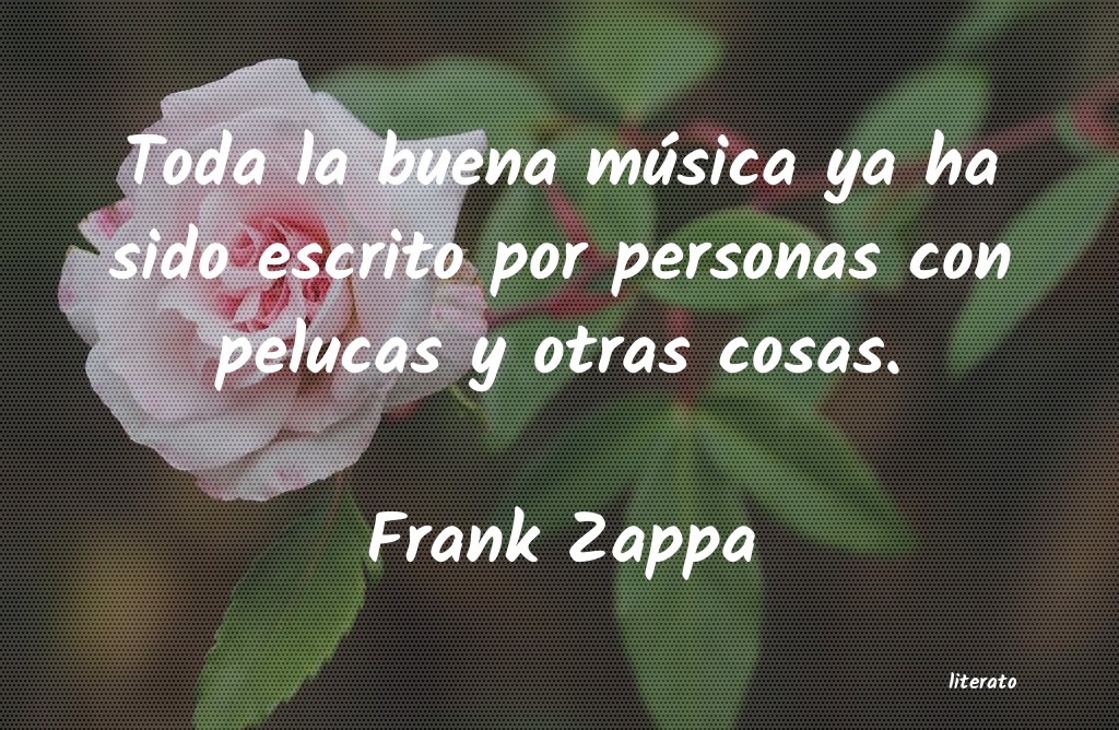 Frases de Frank Zappa