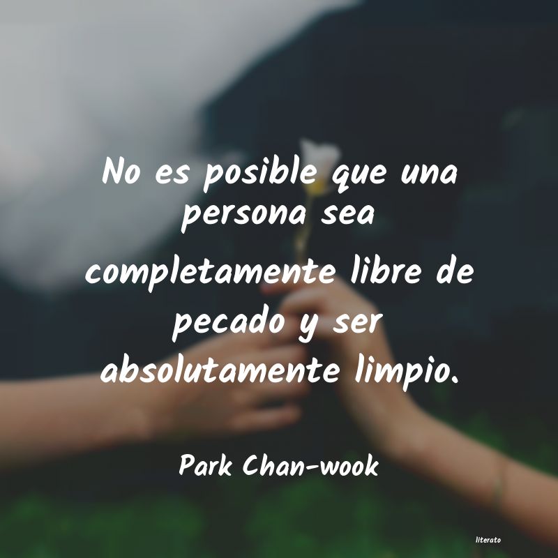 Frases de Park Chan-wook