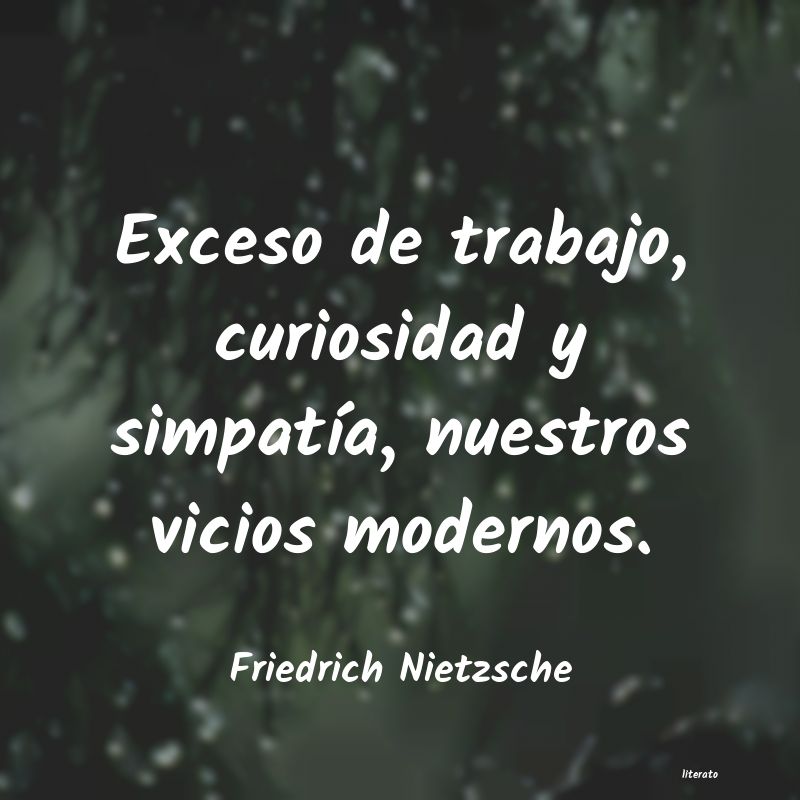 frases nietzsche vicios