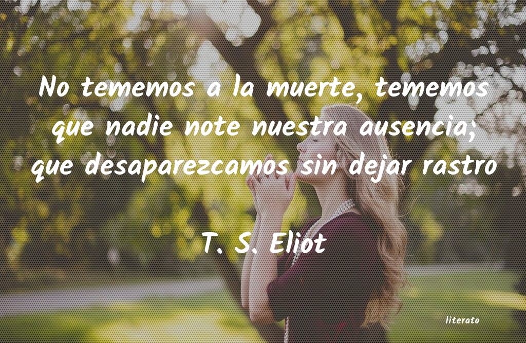 frases de T. S. Eliot