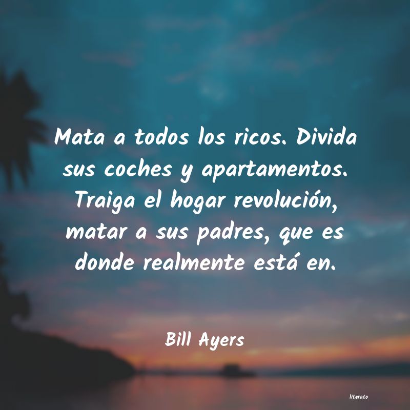 Frases de Bill Ayers