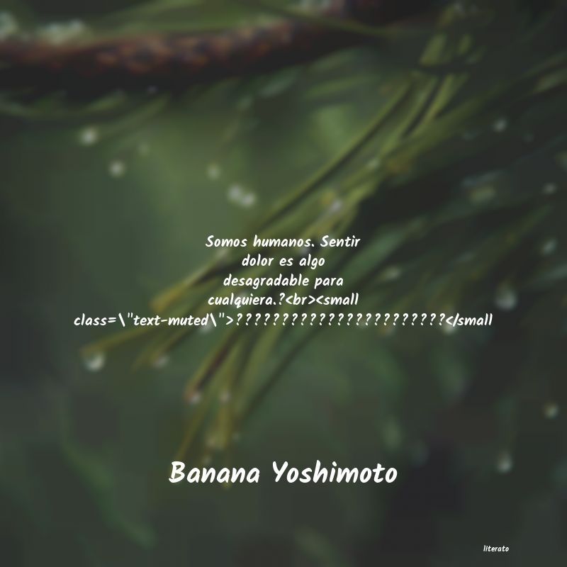 frases de Banana Yoshimoto