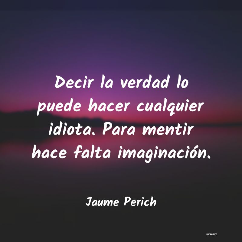 Frases de Jaume Perich