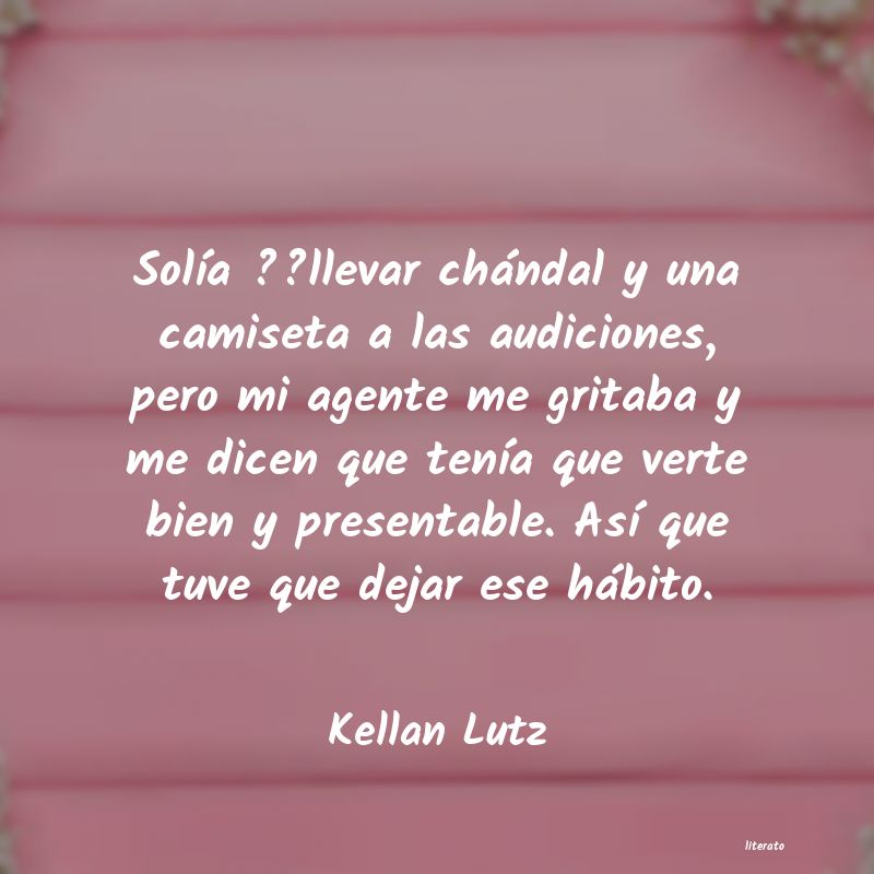 Frases de Kellan Lutz