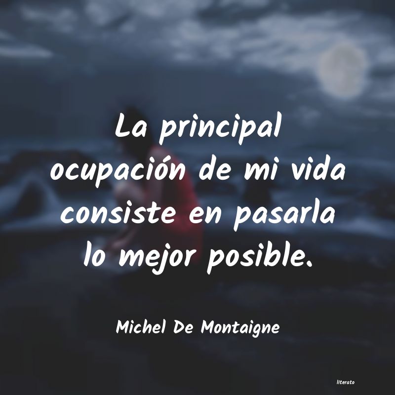 frases de Michel De Montaigne