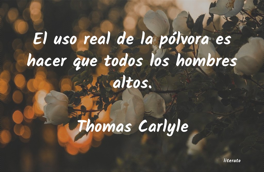 Frases de Thomas Carlyle