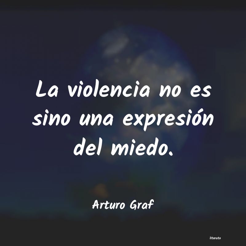 frases de Arturo Graf