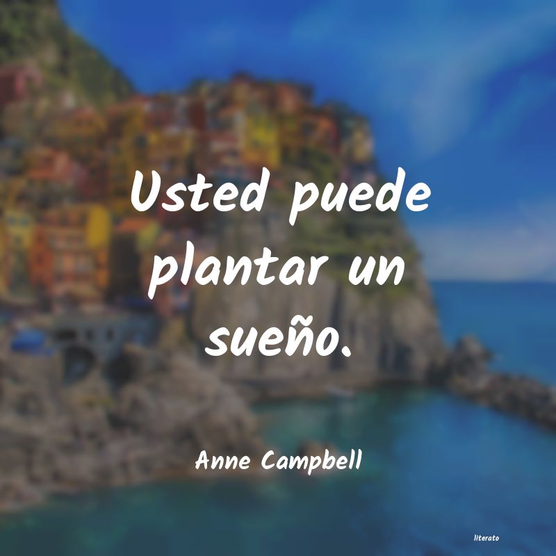 Frases de Anne Campbell