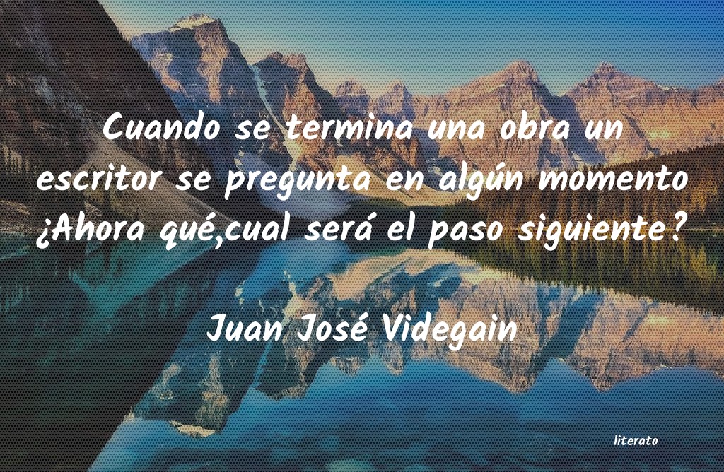 frases de Juan José Videgain