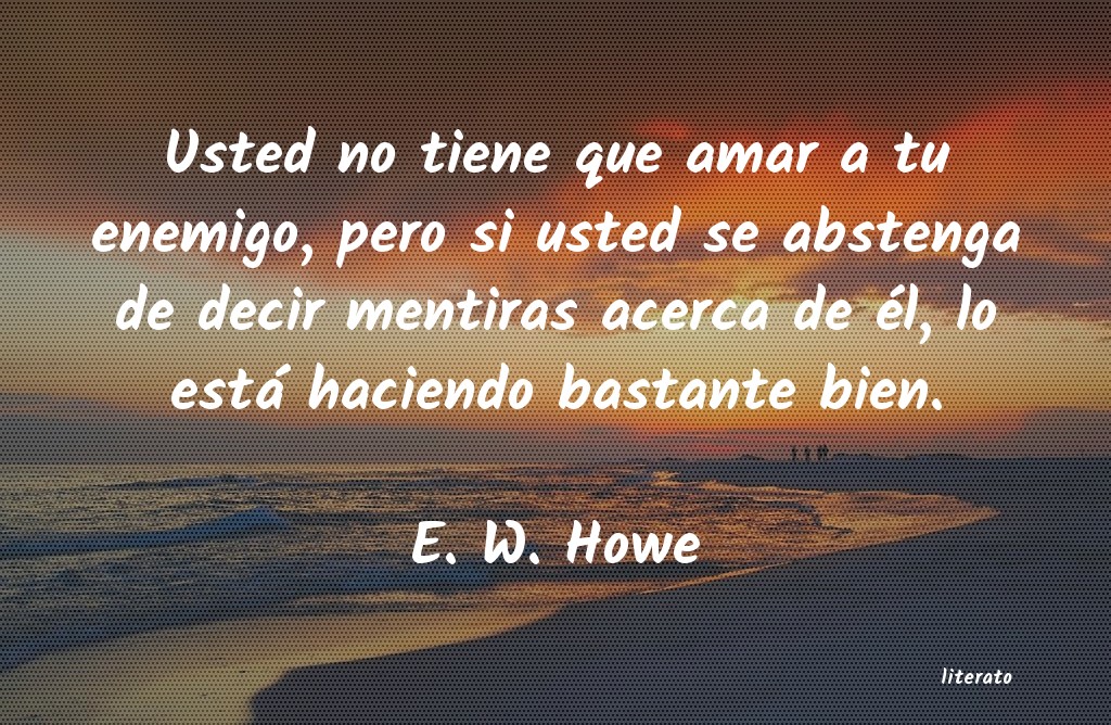 Frases de E. W. Howe