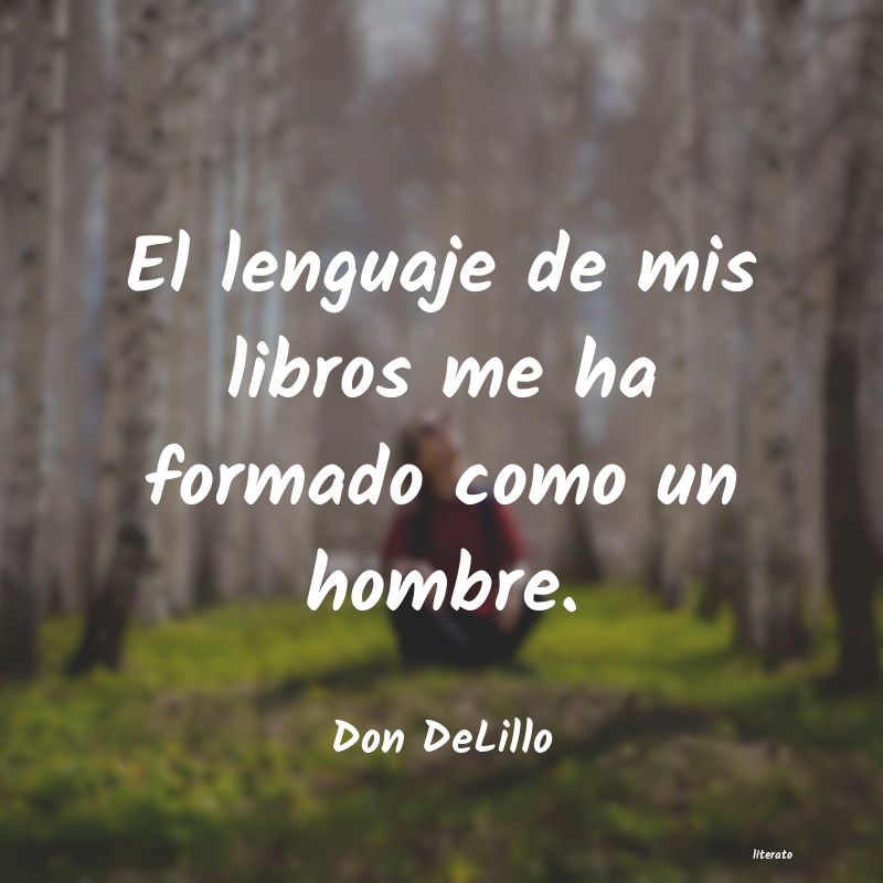 Frases de Don DeLillo