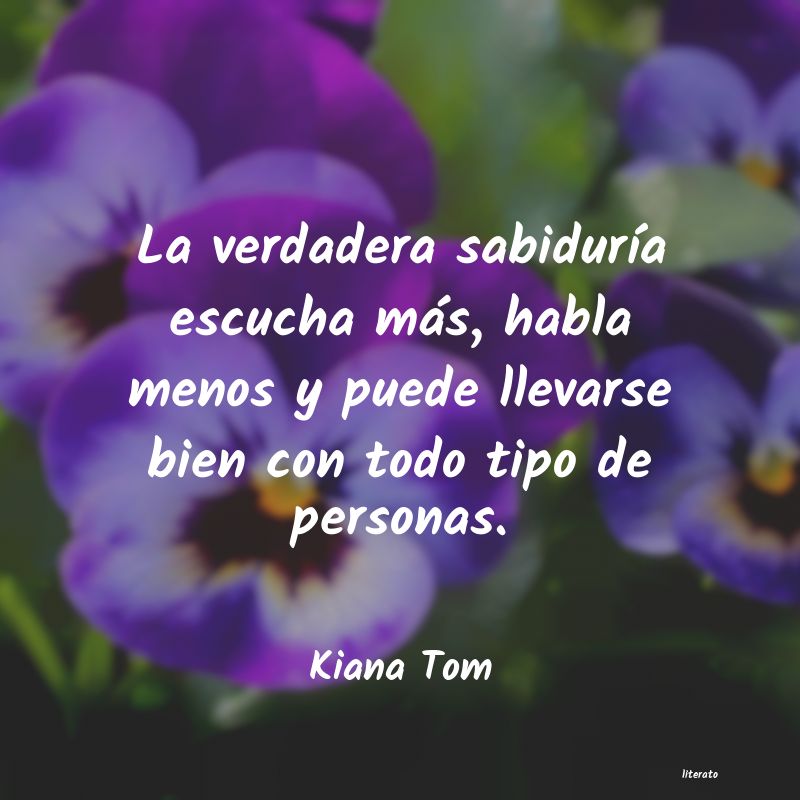 Frases de Kiana Tom