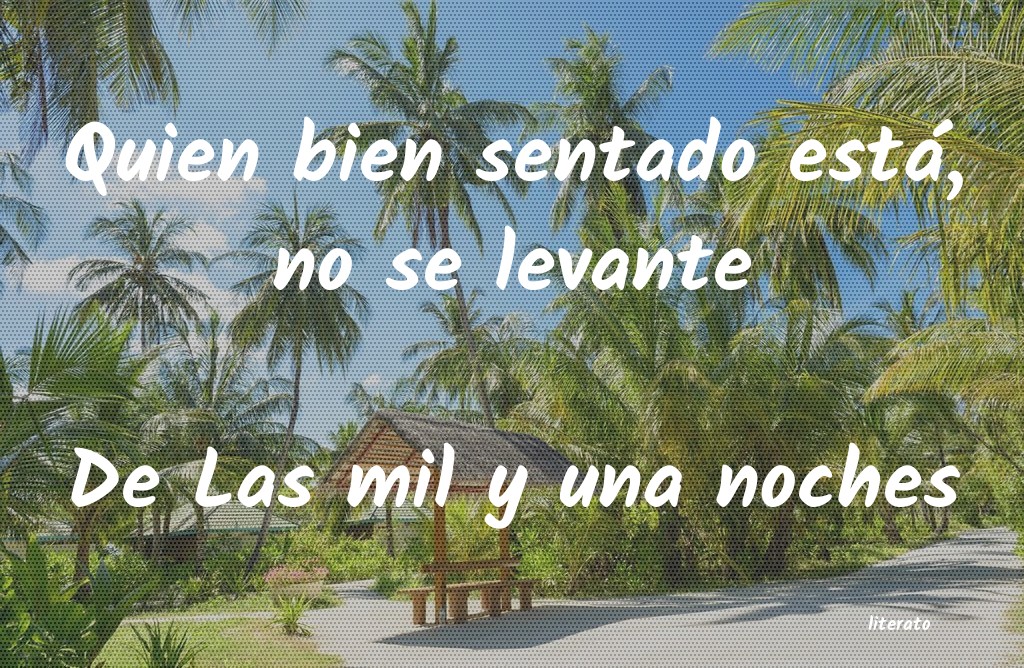 frases de De Las mil y una noches