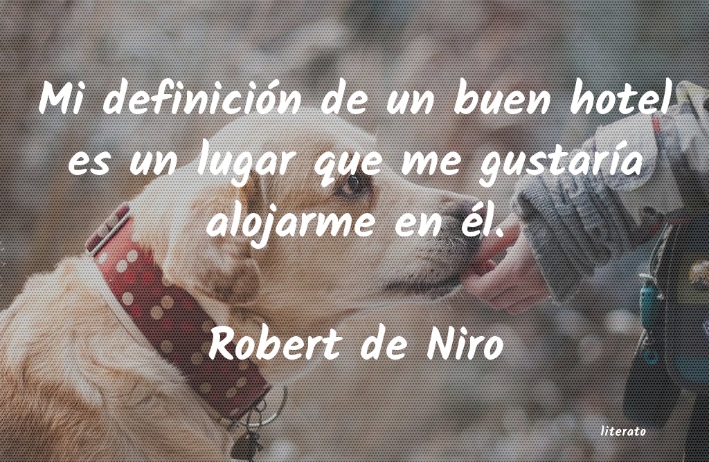 frases de Robert de Niro