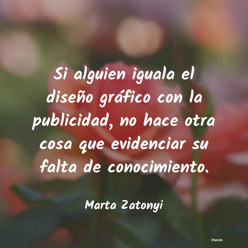 frases de Marta Zatonyi