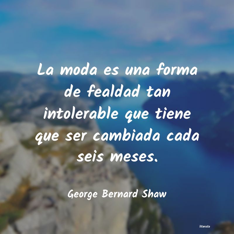 george bernard shaw sola una tragedia