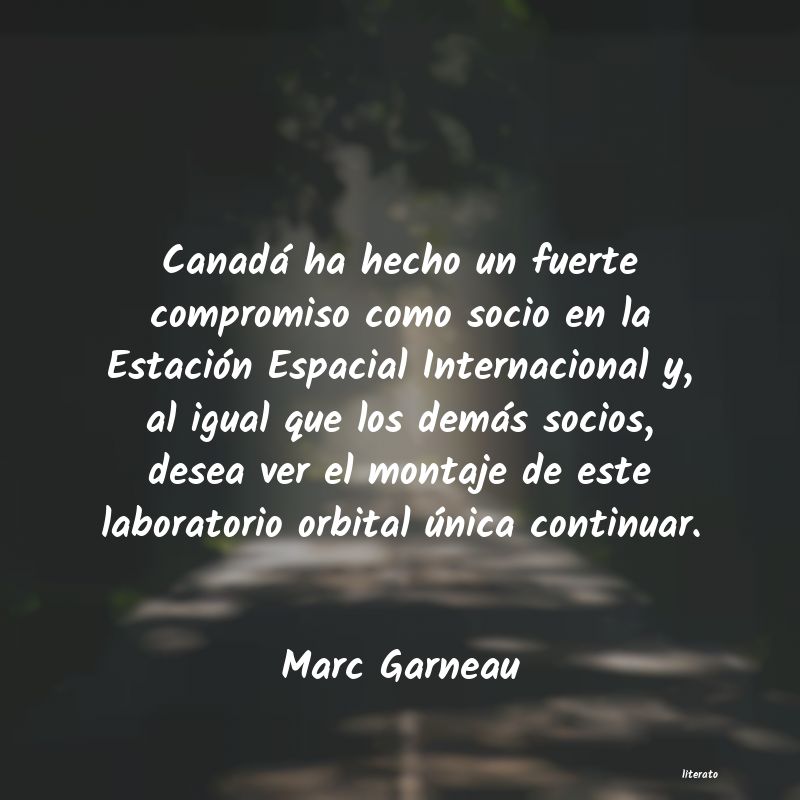 Frases de Marc Garneau