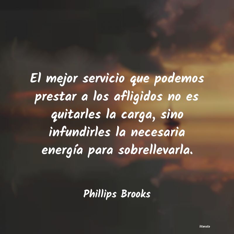 Frases de Phillips Brooks