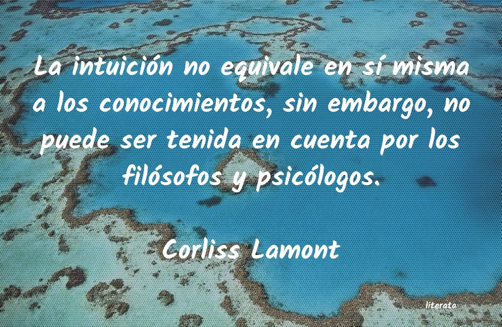 Frases de Corliss Lamont