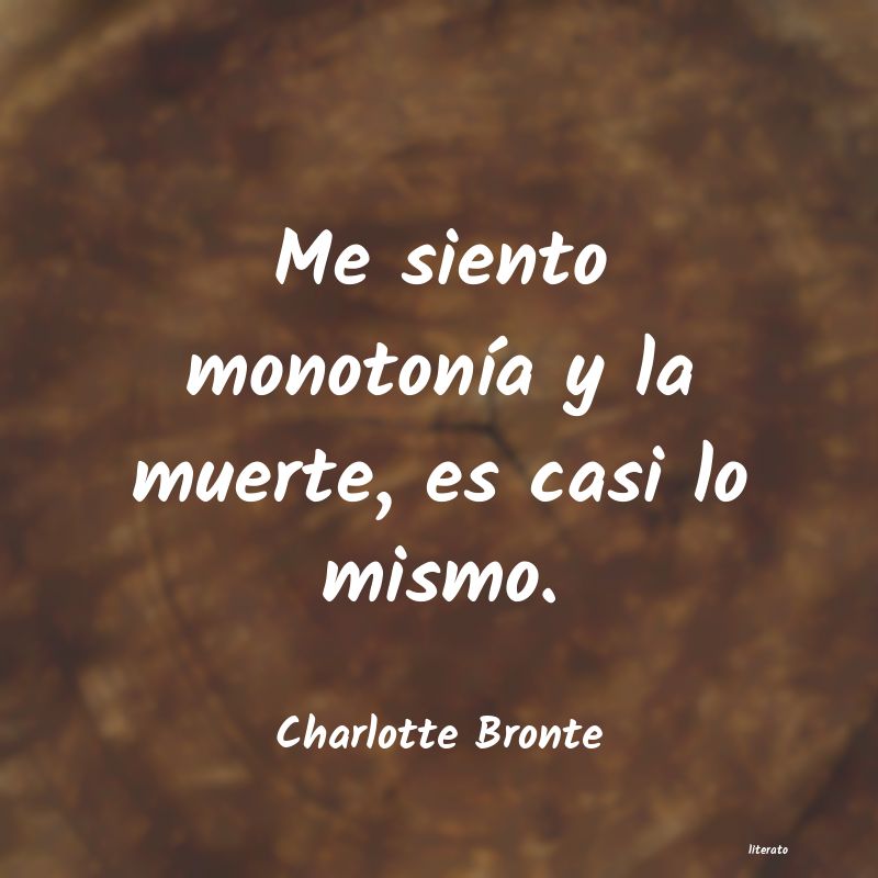 Frases de Charlotte Bronte