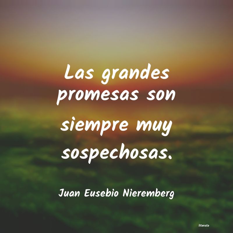 Frases de Juan Eusebio Nieremberg