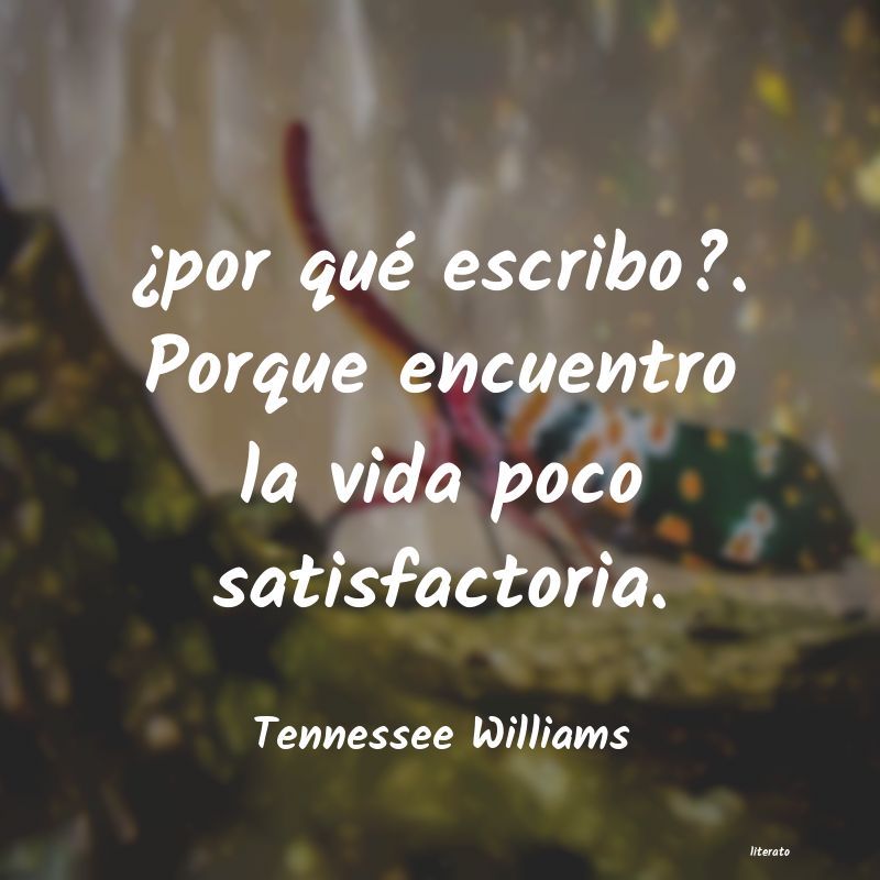 Frases de Tennessee Williams