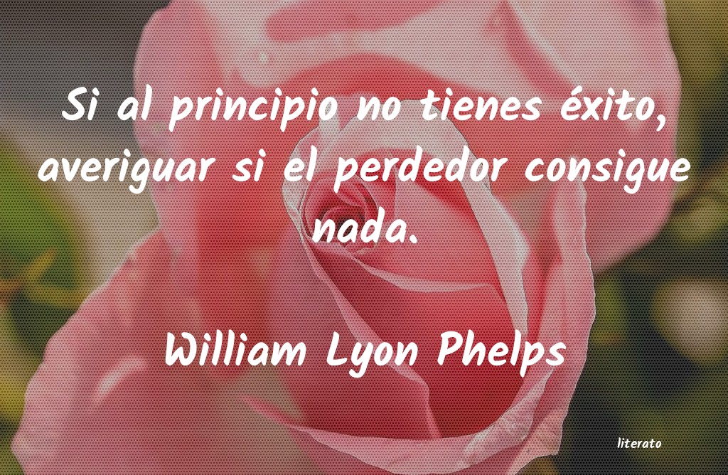frases de William Lyon Phelps