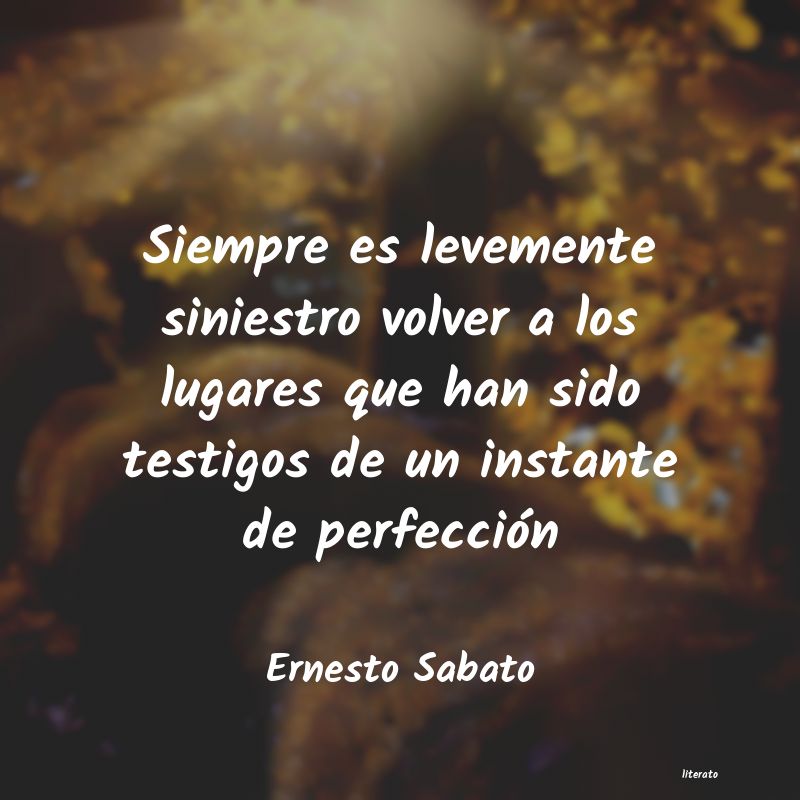 frases de Ernesto Sabato