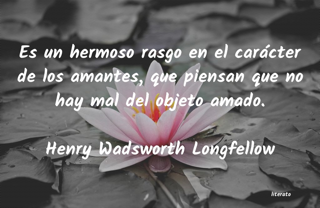 frases de Henry Wadsworth Longfellow