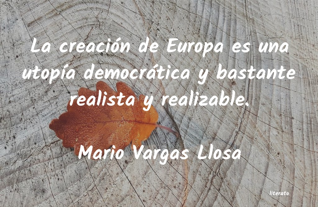 Frases de Mario Vargas Llosa