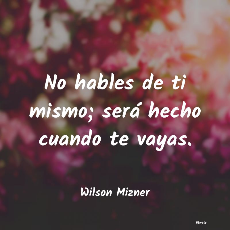 frases de Wilson Mizner