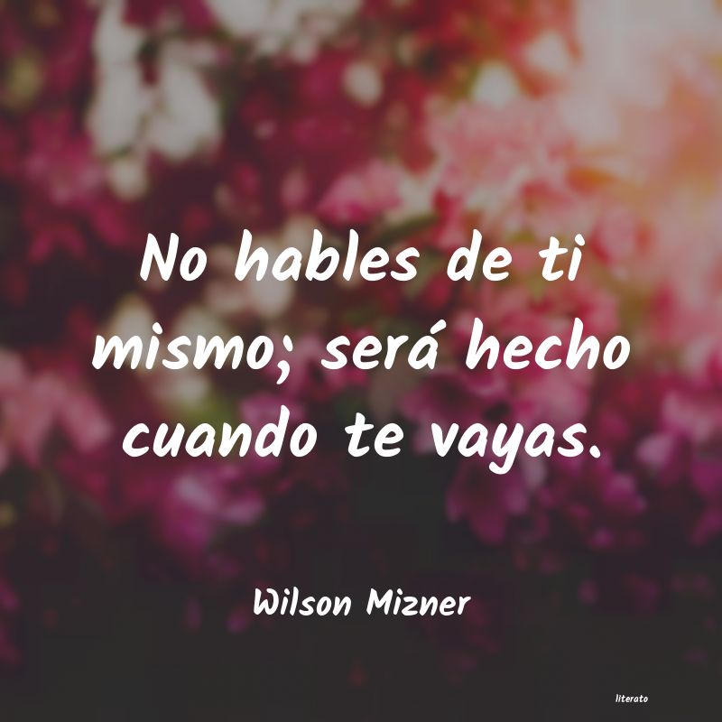 Frases de Wilson Mizner