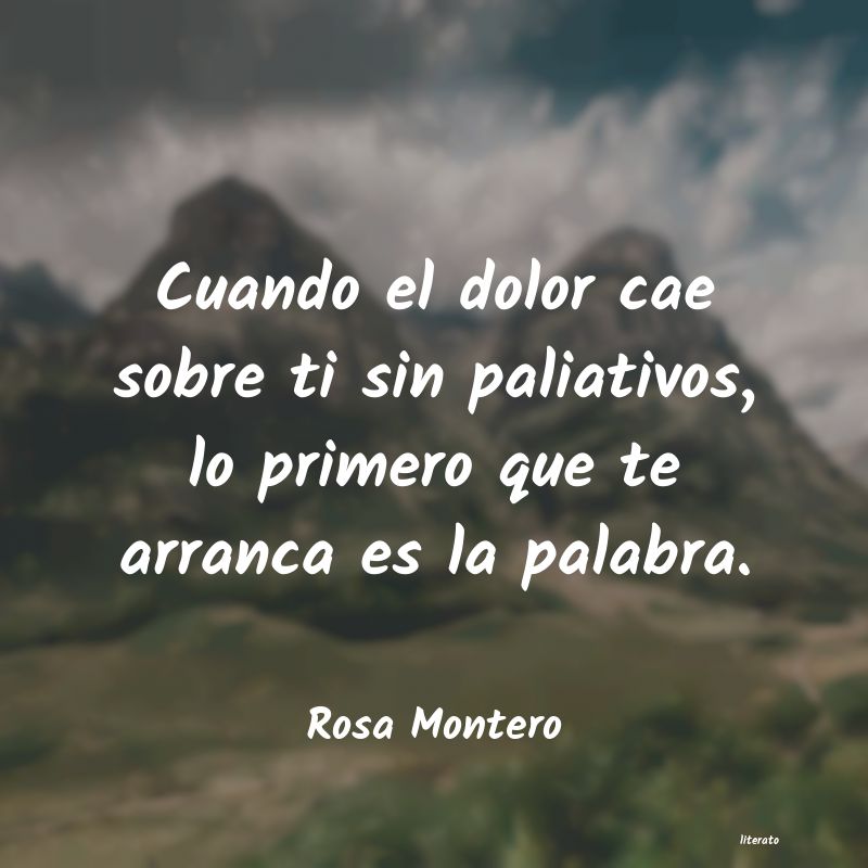 frases de Rosa Montero