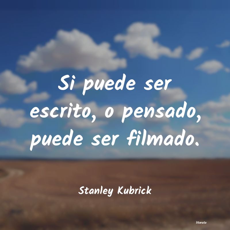 frases de Stanley Kubrick