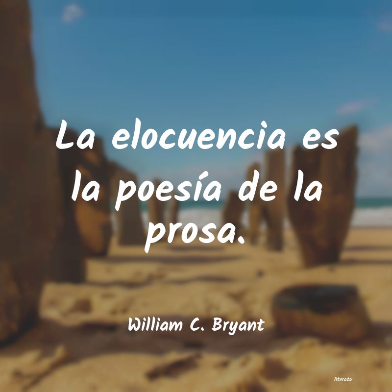 Frases de William C. Bryant