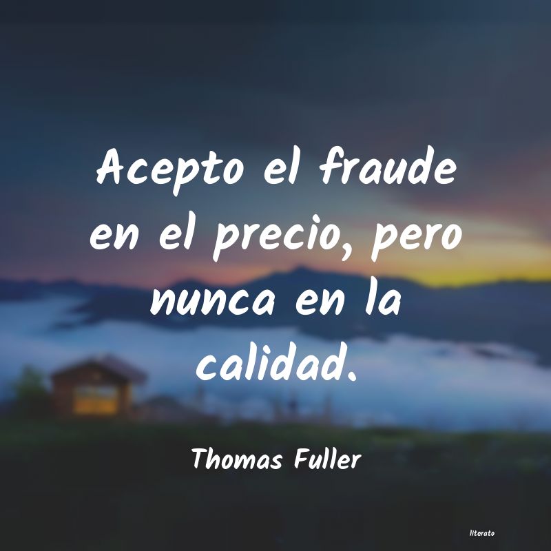 Frases de Thomas Fuller