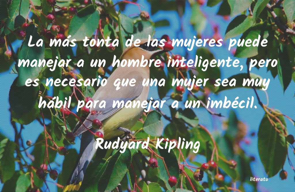 Frases de Rudyard Kipling