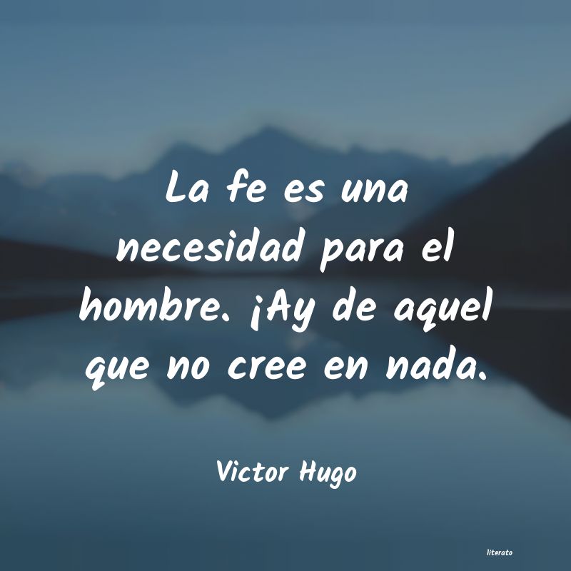 Frases de Victor Hugo