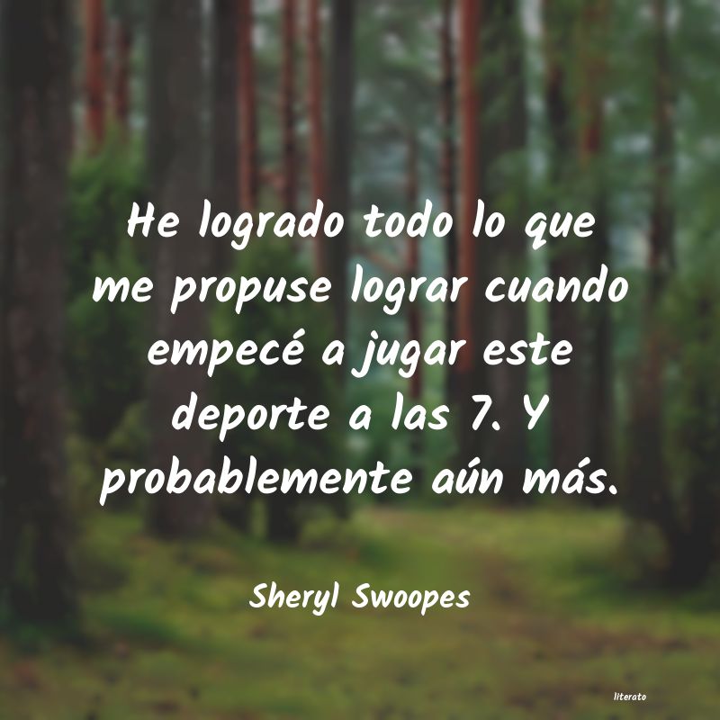 Frases de Sheryl Swoopes