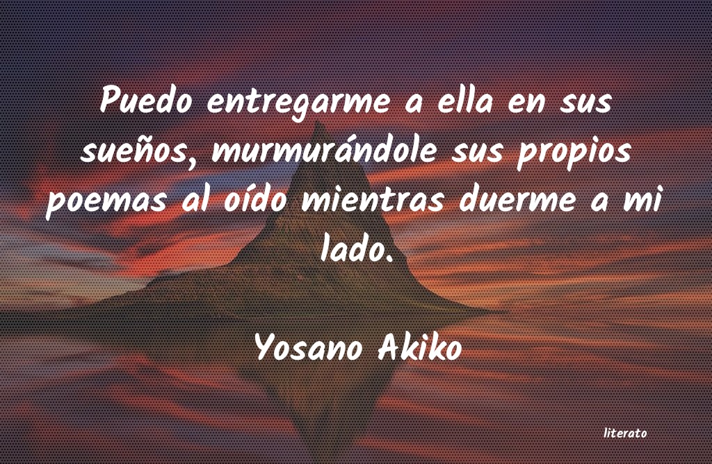 frases de Yosano Akiko
