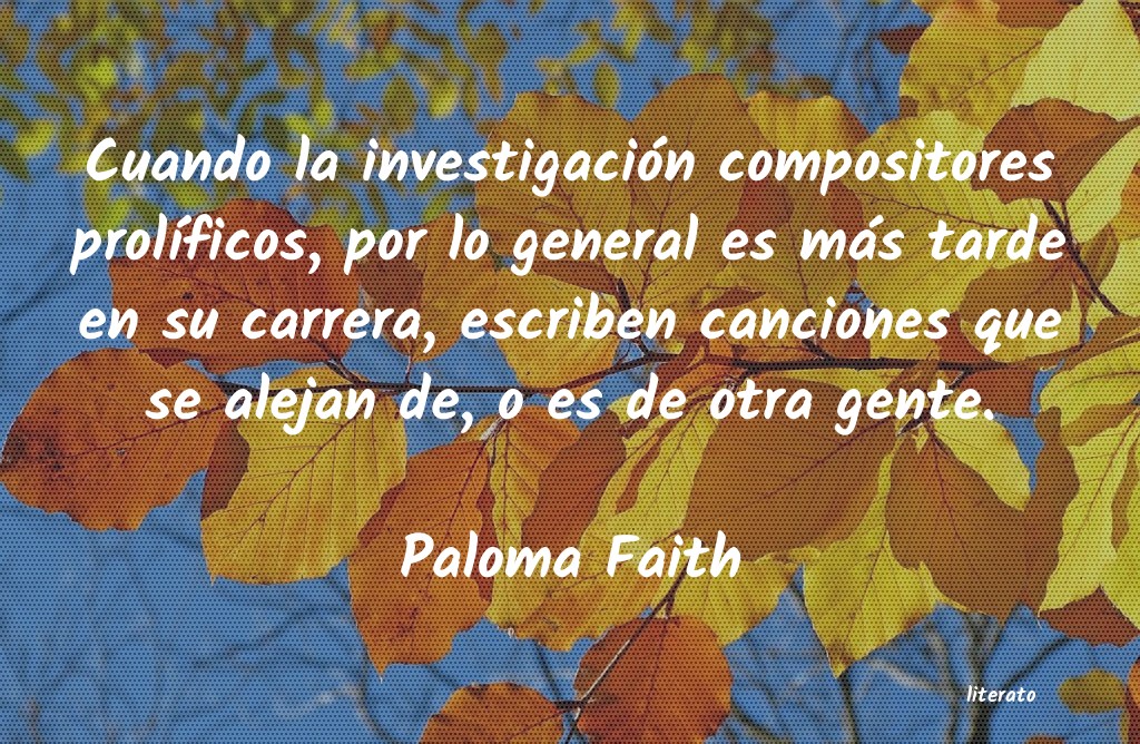 Frases de Paloma Faith