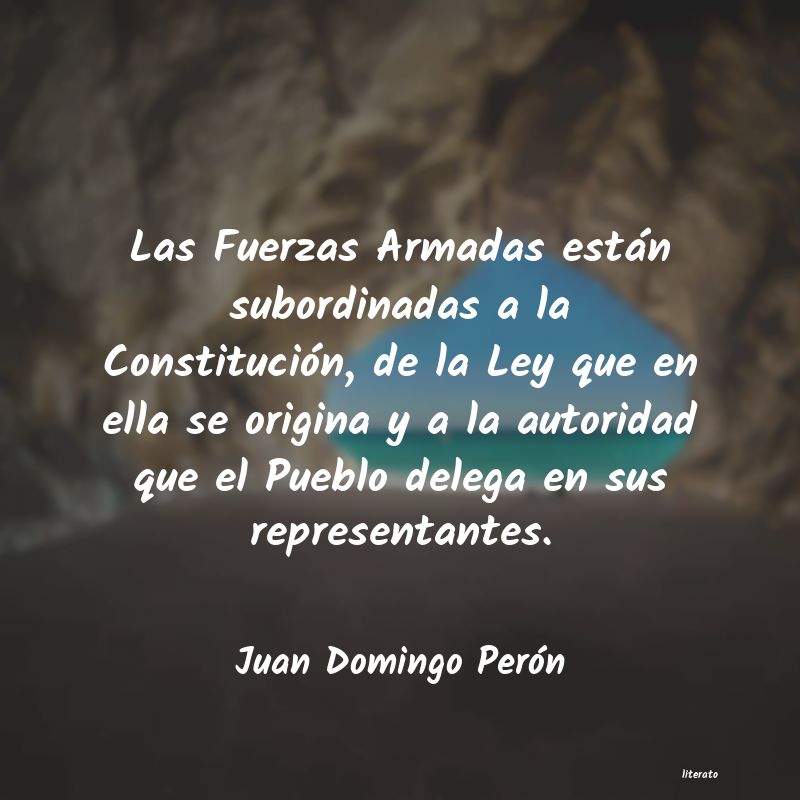 Frases de Juan Domingo Perón