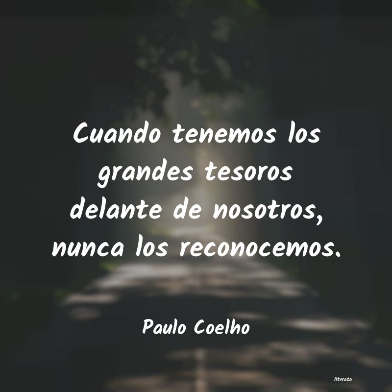 frases de paulo coelho sobre la vida