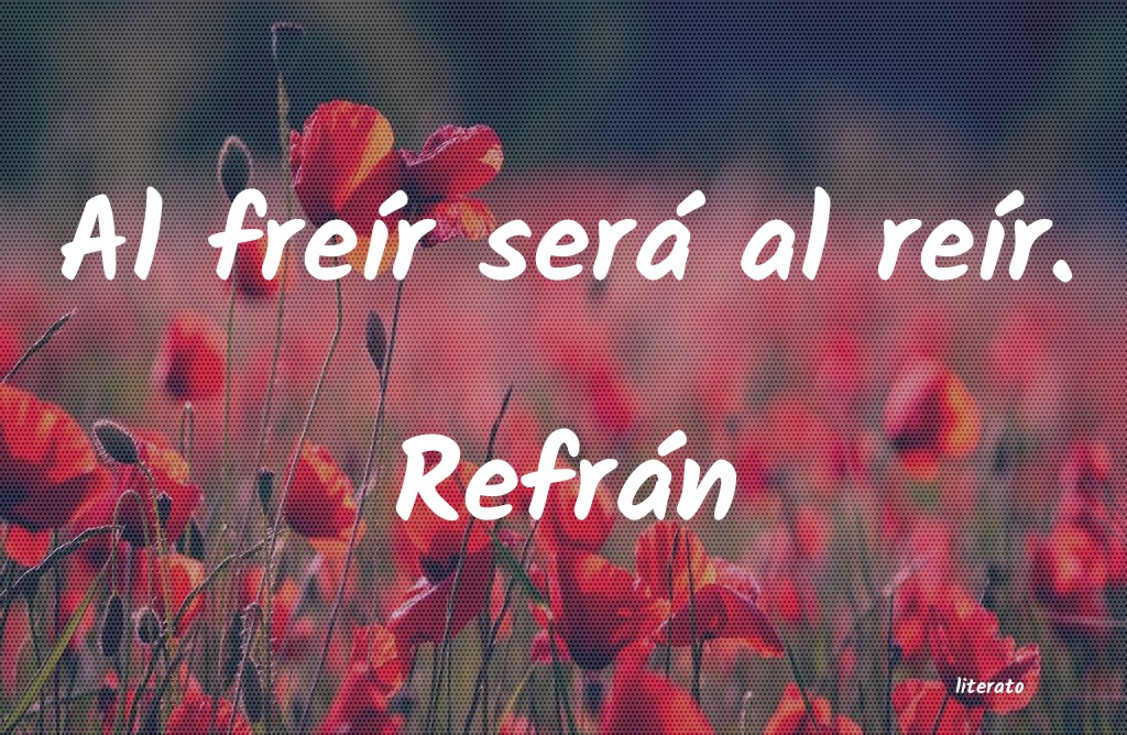 Frases de Refrán