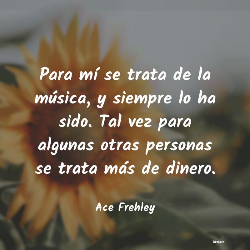 Frases de Ace Frehley